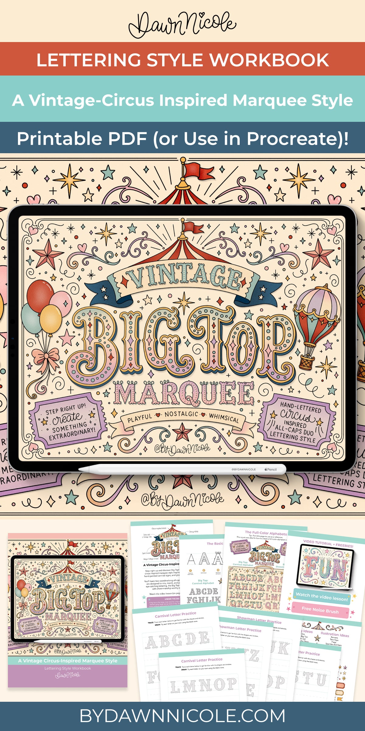 Promotional graphic for a digital lettering style workbook titled 'Vintage Circus Inspired Marquee Style' by Dawn Nicole. The design shows a tablet with a decorative marquee lettering preview, smaller sample pages, and text noting printable PDF or Procreate use.