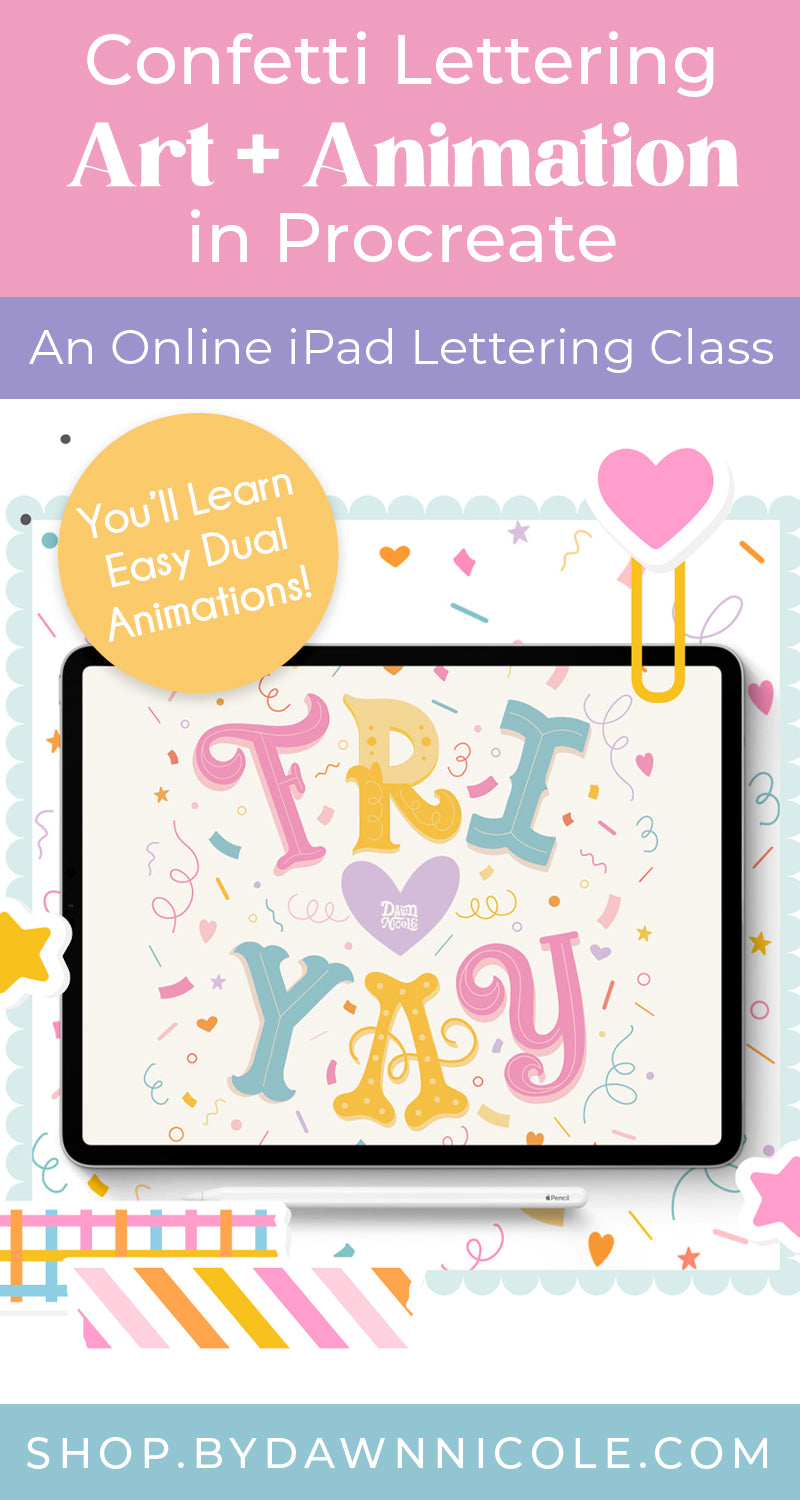Confetti Lettering Art + Animation in Procreate