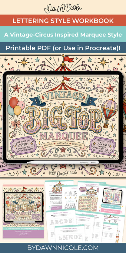 Promotional graphic for a digital lettering style workbook titled 'Vintage Circus Inspired Marquee Style' by Dawn Nicole. The design shows a tablet with a decorative marquee lettering preview, smaller sample pages, and text noting printable PDF or Procreate use.