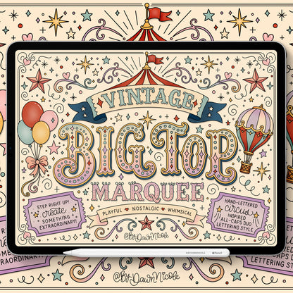 A tablet displaying a decorative lettering design preview with the words “Vintage Big Top Marquee” in ornate vintage typography, surrounded by circus-themed illustrations including a tent, balloons, stars, and banners. A stylus rests along the bottom edge, and the background is a matching patterned surface.