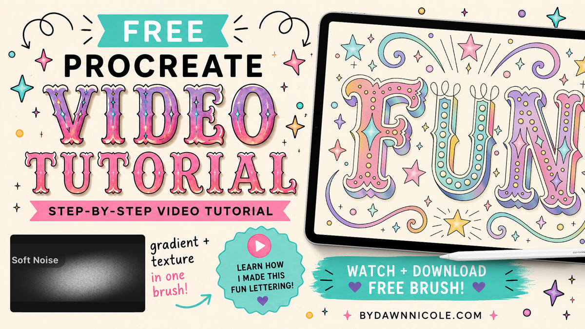 Promotional graphic for a free Procreate video tutorial, featuring colorful decorative text, a tablet showing the letter 'FUN' in decorative lettering, and callout badges describing included features like gradient texture, a brush, and soft noise.