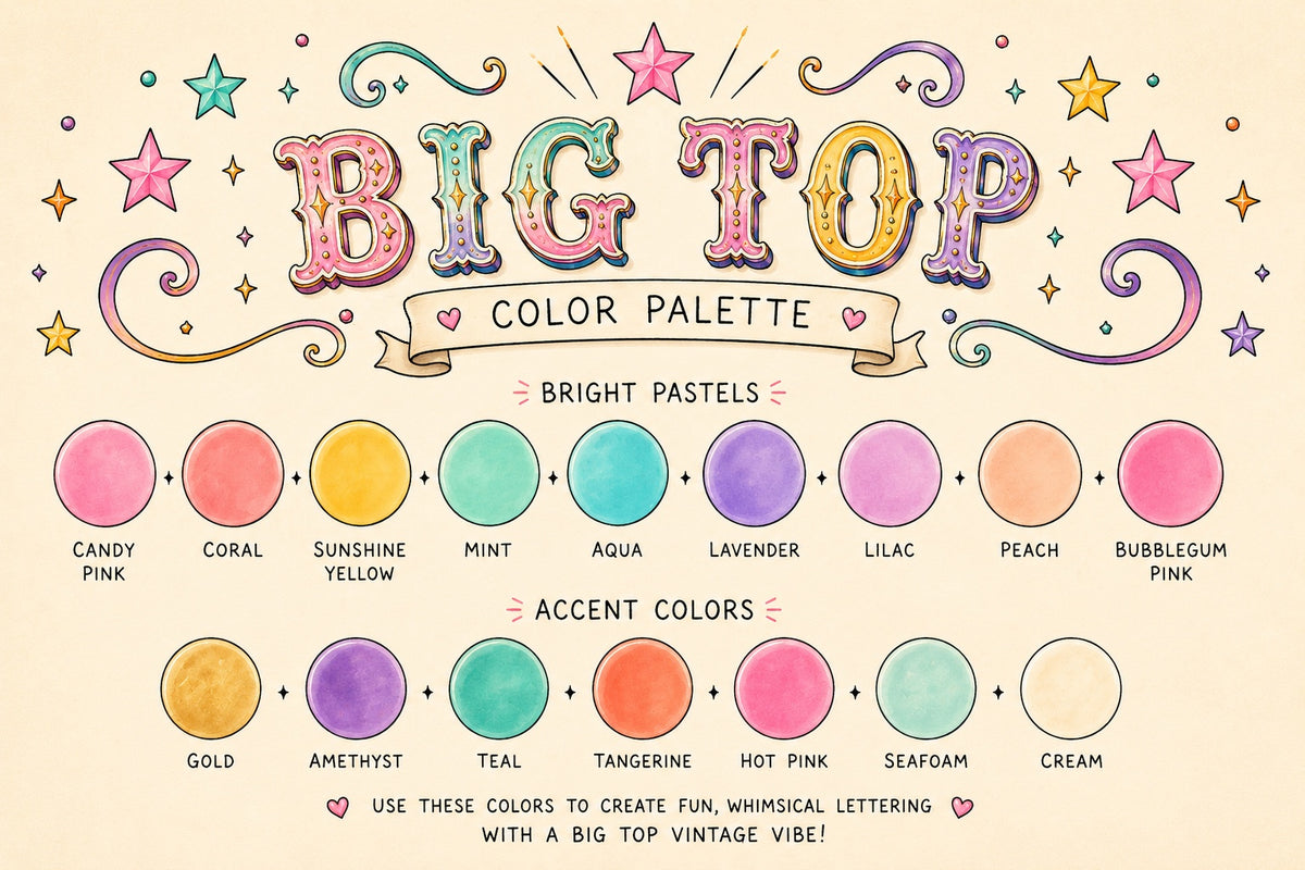 A decorative color palette chart titled "BIG TOP COLOR PALETTE" on a cream background. The design shows bright pastel and accent colors in circular swatches, including candy pink, coral, sunshine yellow, mint, aqua, lavender, lilac, peach, bubblegum pink, gold, amethyst, teal, tangerine, hot pink, seafoam, and cream, with labels and whimsical lettering examples.