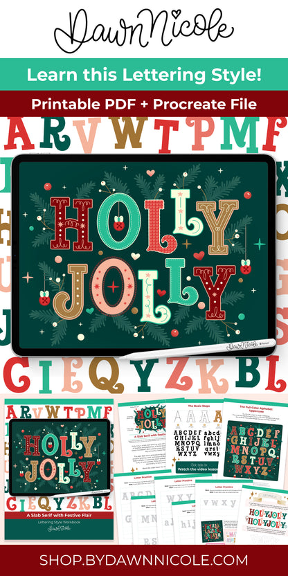 Jolly Lettering Holly Jolly Lettering Style Workbook – Dawn Nicole Lettering Shop