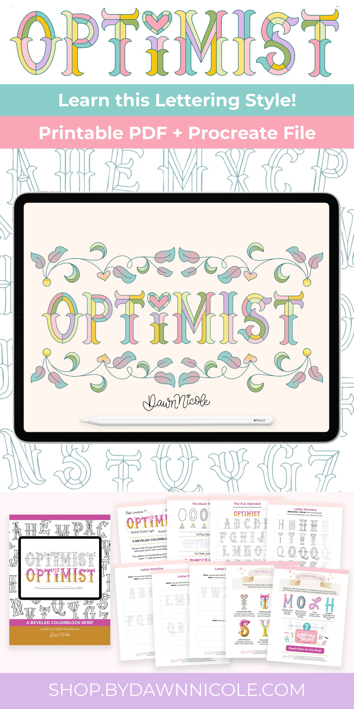 Optimist Lettering Style Workbook – Dawn Nicole Lettering Shop