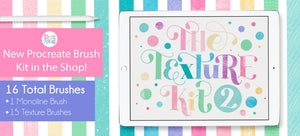 The Texture Kit 2 for Procreate
